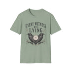 Every Witness Lie T-shirt