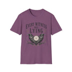 Every Witness Lie T-shirt
