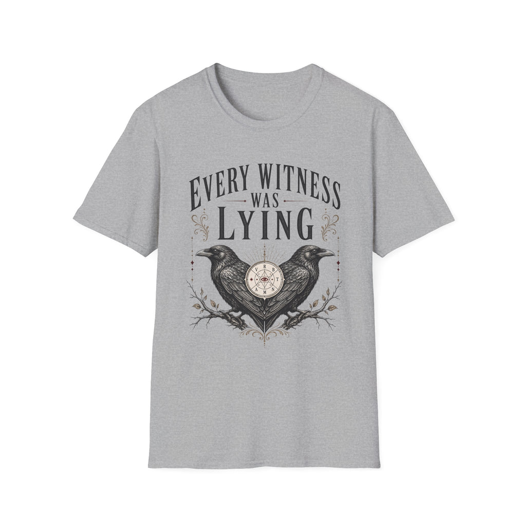Every Witness Lie T-shirt