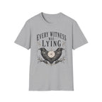 Every Witness Lie T-shirt