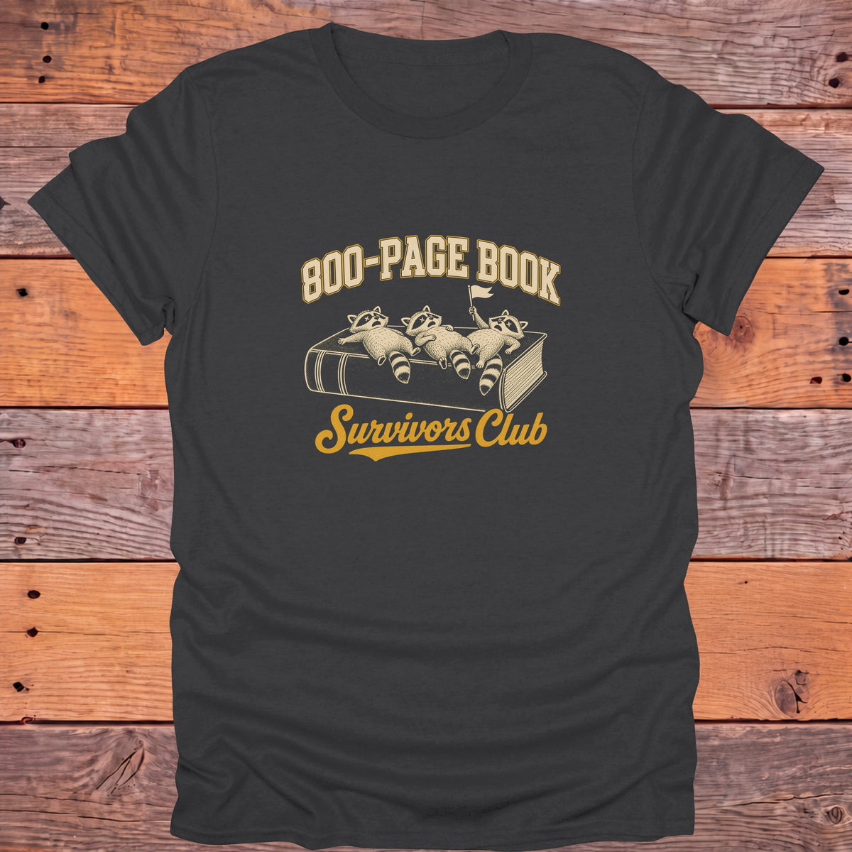 800 Page Book Survivors Club Bookish T-Shirt - Charcoal
