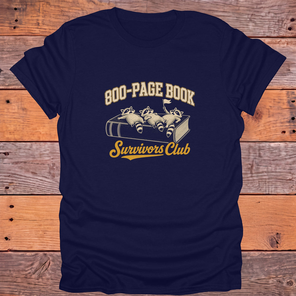 800 Page Book Survivors Club Bookish T-Shirt - Navy