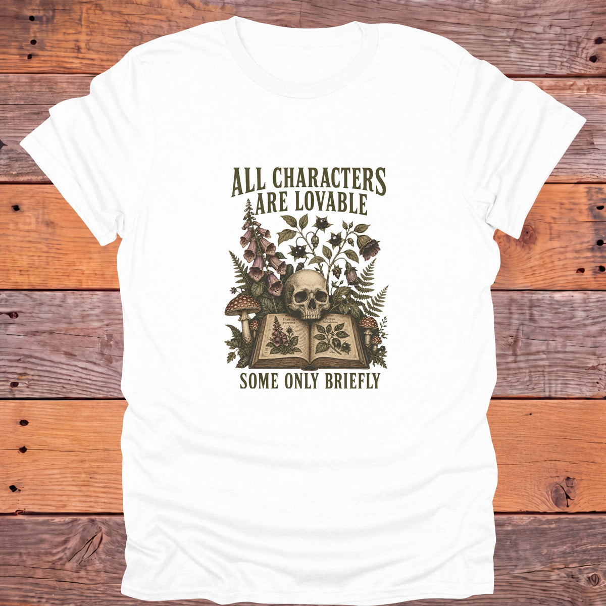 All Characters Are Lovable, Some Only Briefly Bookish T-Shirt - White