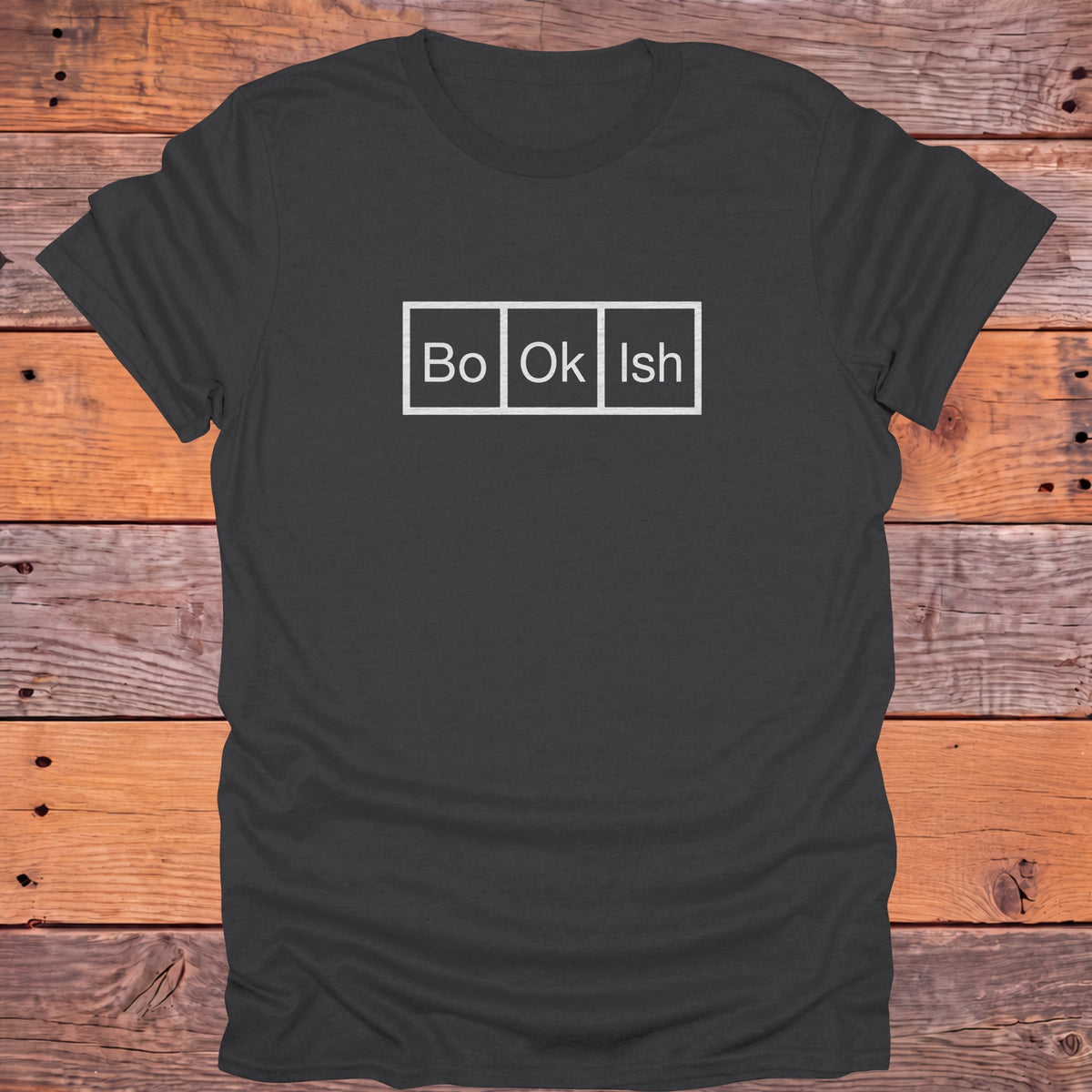 Bo-Ok-Ish Periodic Table Bookish T-Shirt - Charcoal