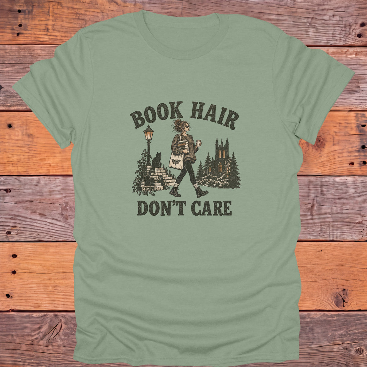 Book Hair Don't Care Bookish T-Shirt - Sage