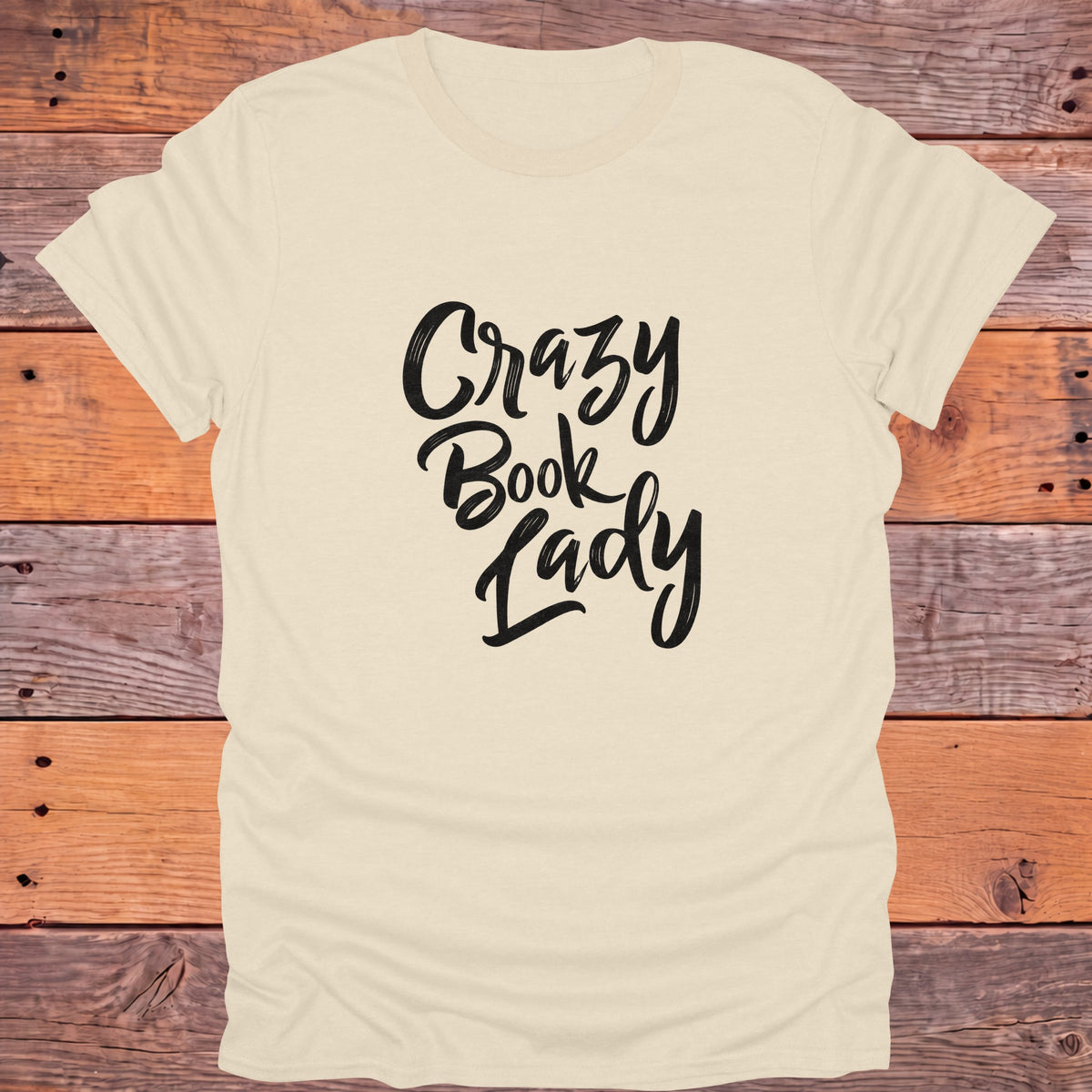 Crazy Book Lady Bookish T-Shirt - Natural