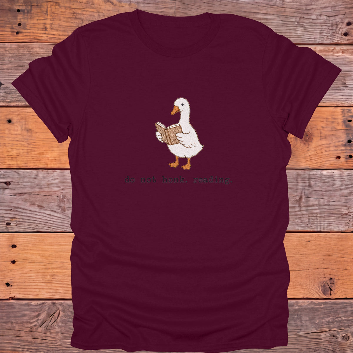 Do Not Honk I'm Reading Goose Bookish T-Shirt - Maroon