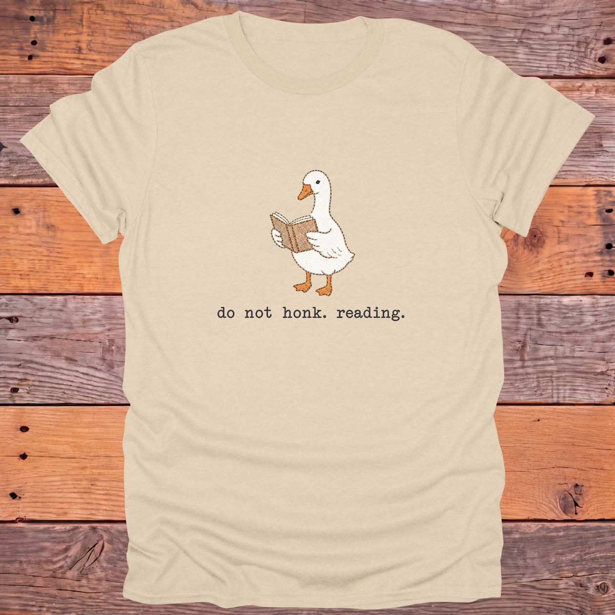 Do Not Honk I'm Reading Goose Bookish T-Shirt - Sand