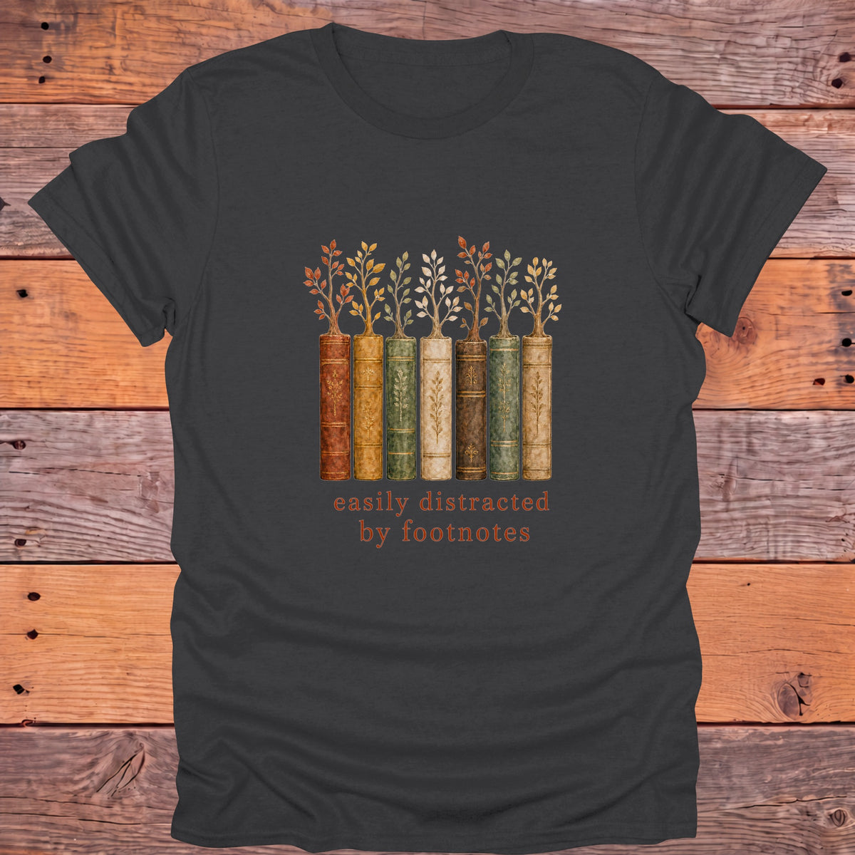 Easily Distracted by Footnotes Books and Trees Bookish T-Shirt - Charcoal