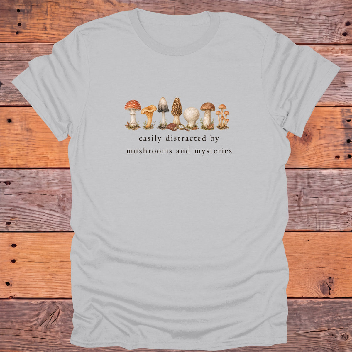 Easily Distracted by Mushrooms and Mysteries Bookish T-Shirt - Ice Grey