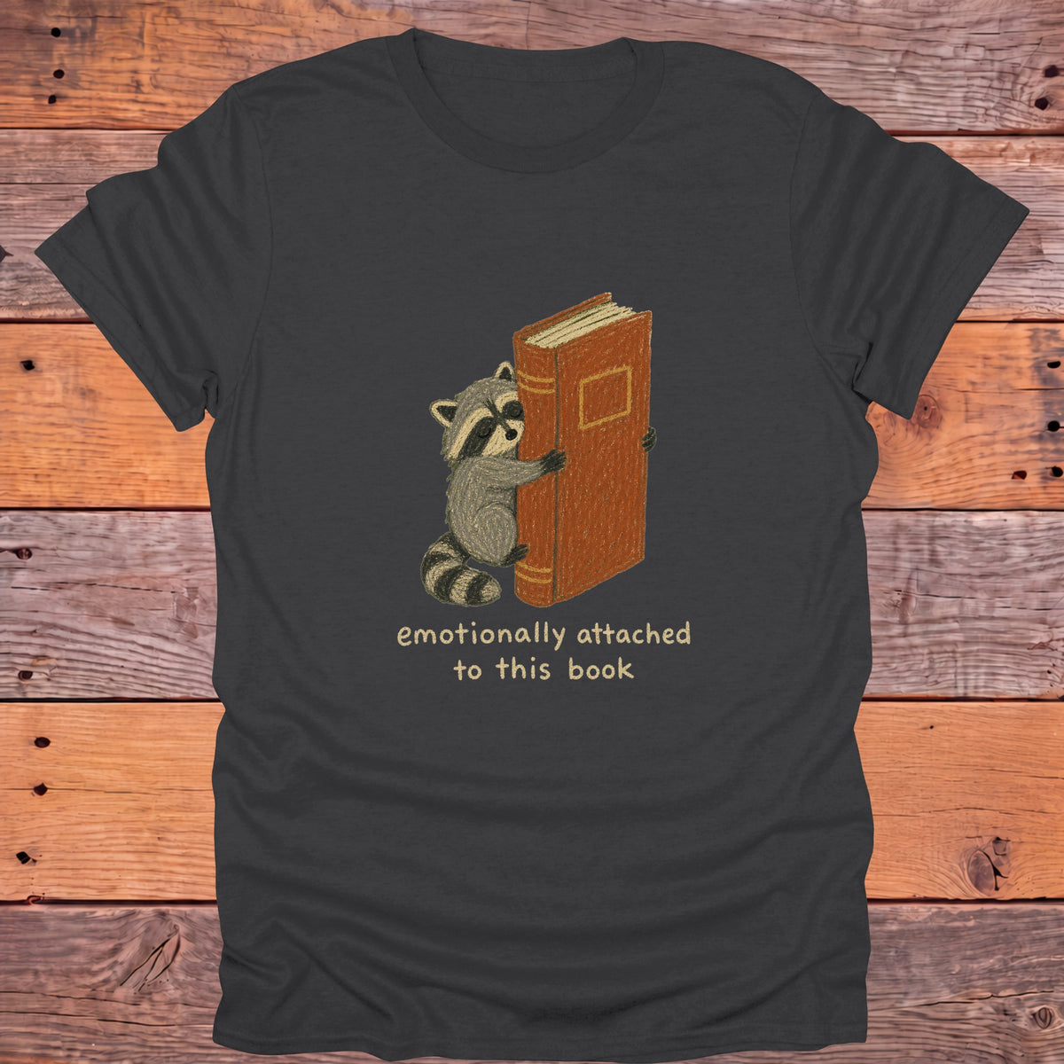 Emotionally Attached to This Book Raccoon Bookish T-Shirt - Charcoal