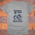 Everyone Sucks Except My Books Bookish T-Shirt - Sport Grey