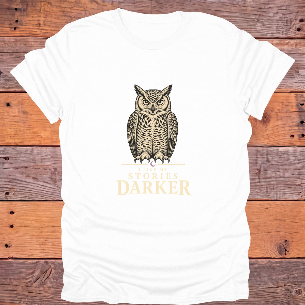 I Like My Stories Darker Owl Bookish T-Shirt - White