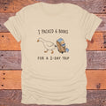I Packed 6 Books for a 2-Day Trip Goose Bookish T-Shirt - Sand