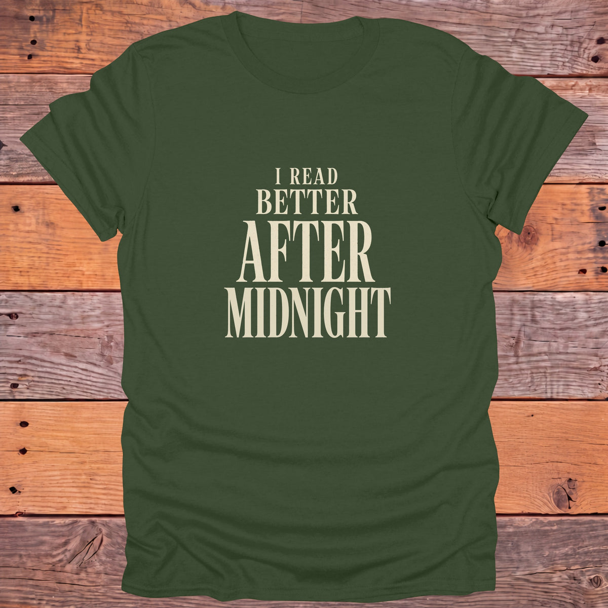 I Read Better After Midnight Bookish T-Shirt - Military Green