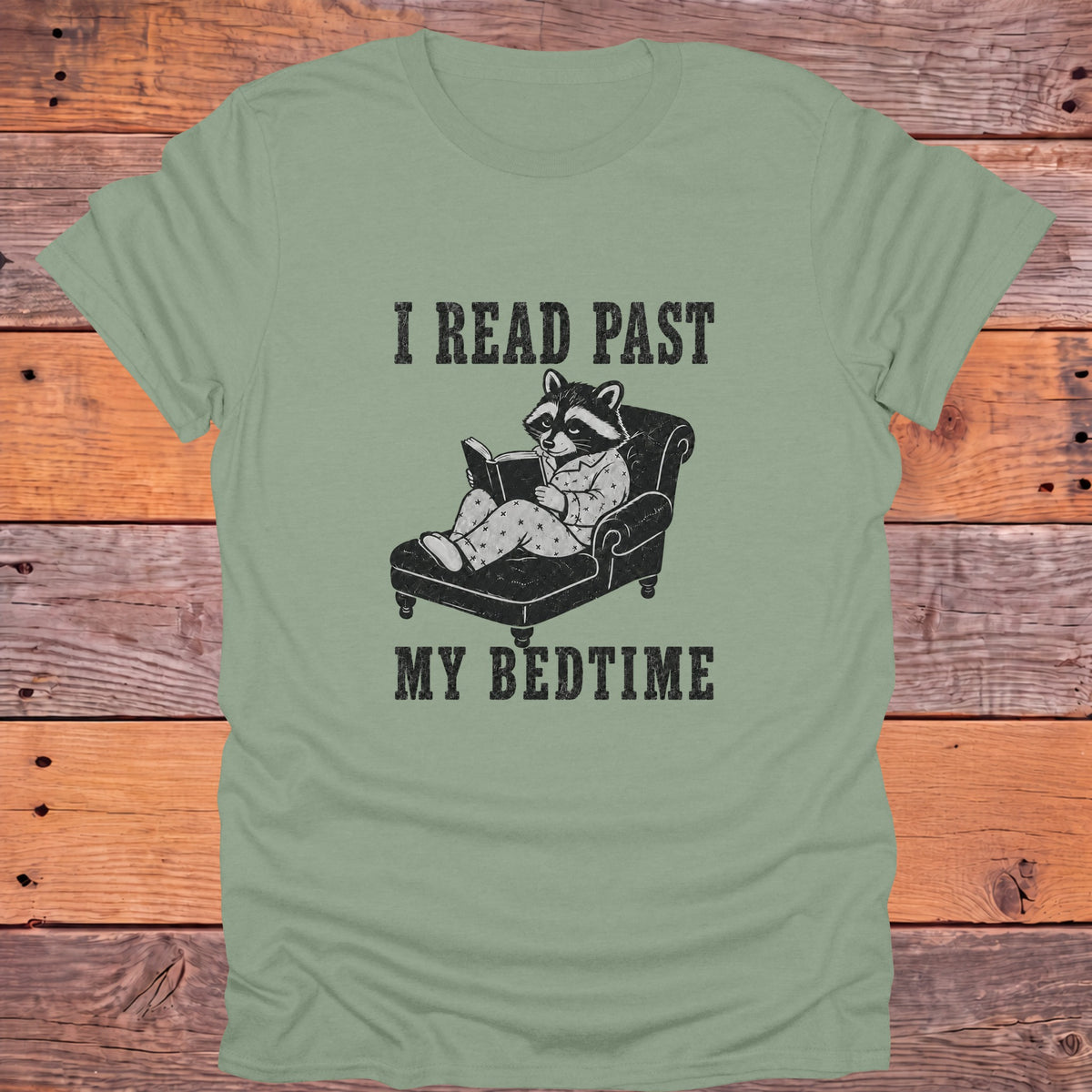 I Read Past My Bedtime Bookish T-Shirt - Sage