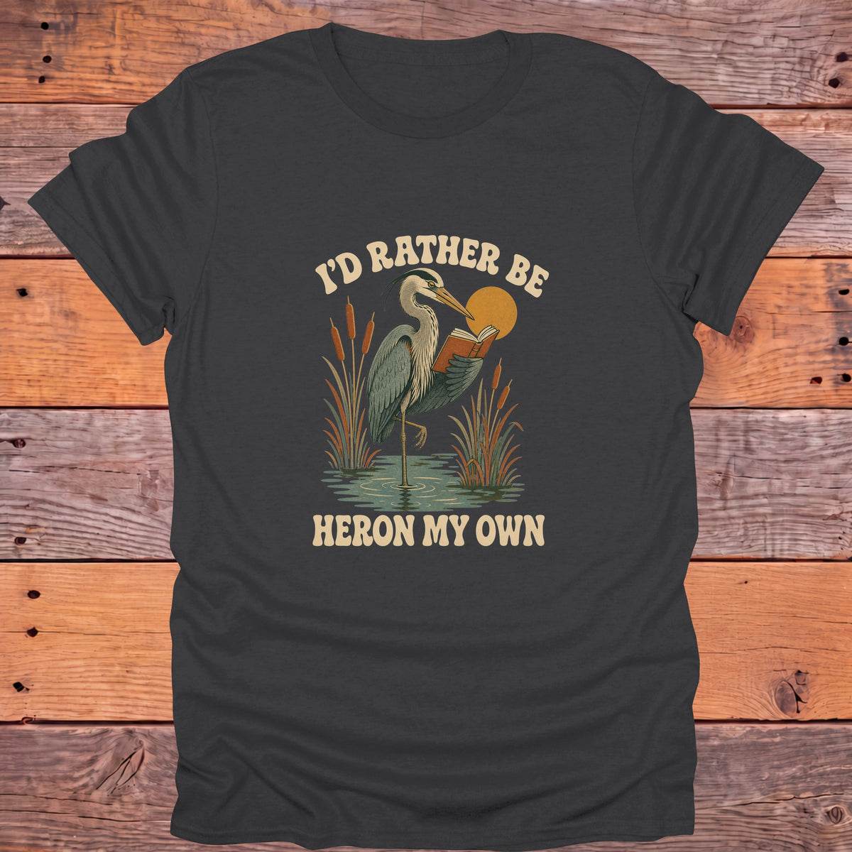 I'd Rather Be Heron My Own Blue Heron Bookish T-Shirt - Charcoal