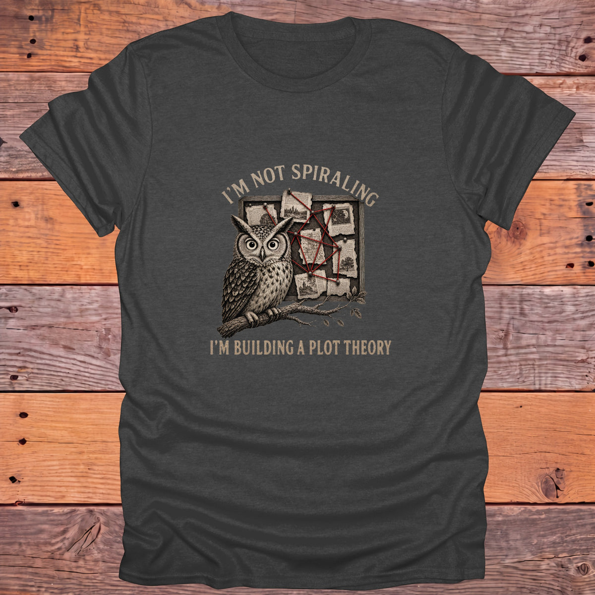 I'm Not Spiraling Plot Theory Owl Bookish T-Shirt - Dark Heather