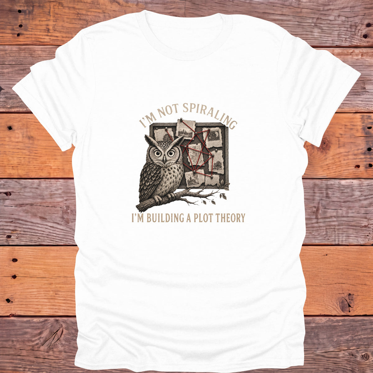 I'm Not Spiraling Plot Theory Owl Bookish T-Shirt - White