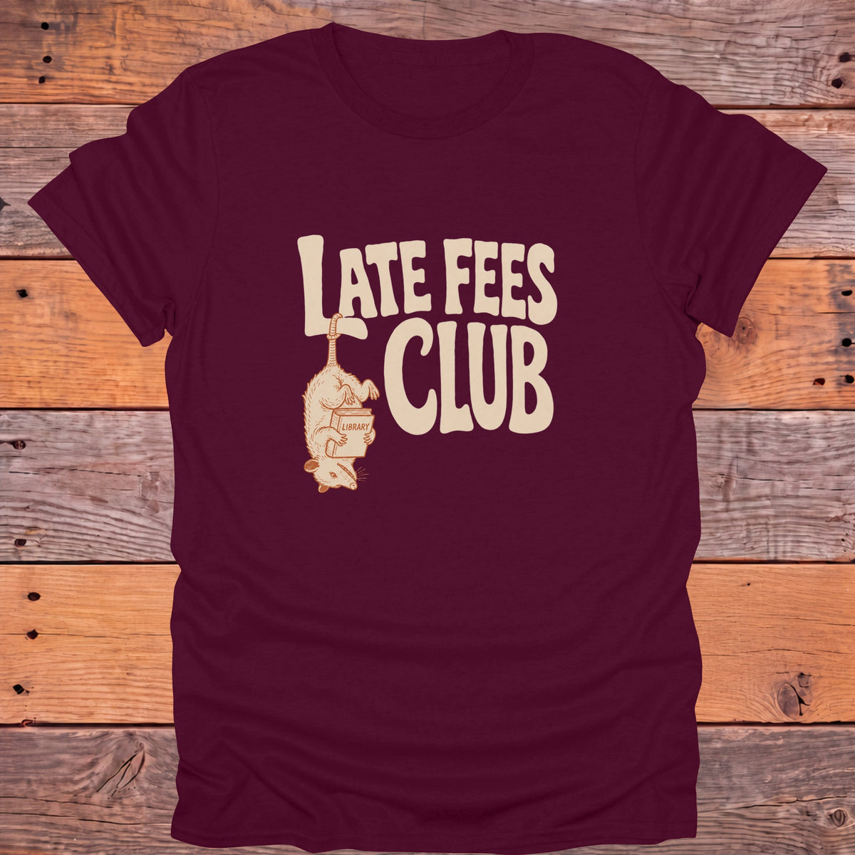 Late Fees Club Possum Bookish T-Shirt - Maroon