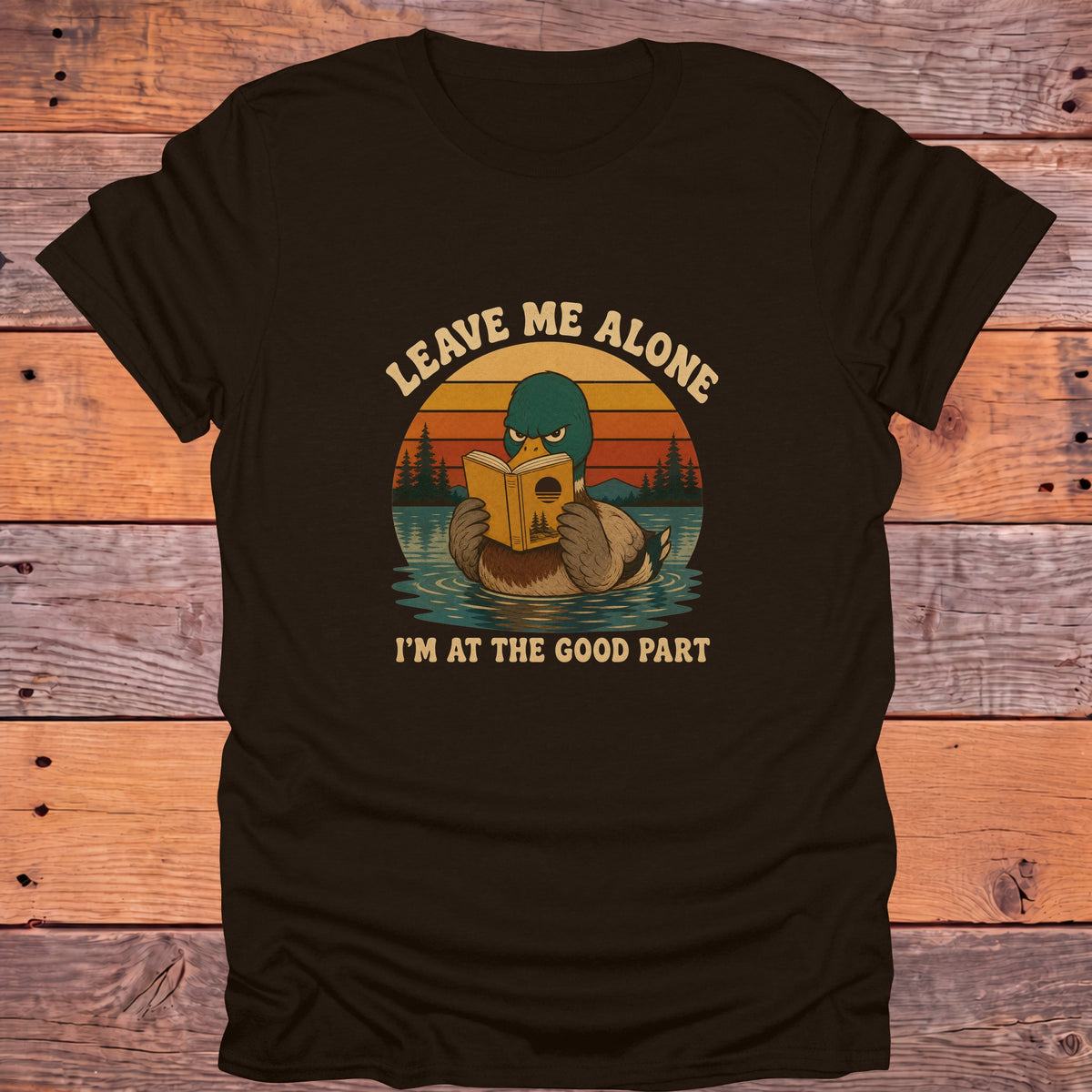 Leave Me Alone at the Good Part Bookish T-Shirt - Dark Chocolate