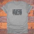 Low Battery High TBR Judging You Bookish T-Shirt - Sport Grey