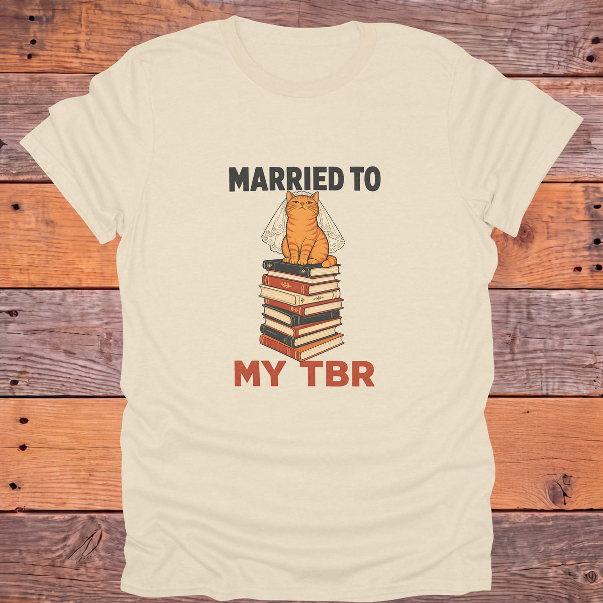 Married to My TBR Cat Bride Bookish T-Shirt - Natural