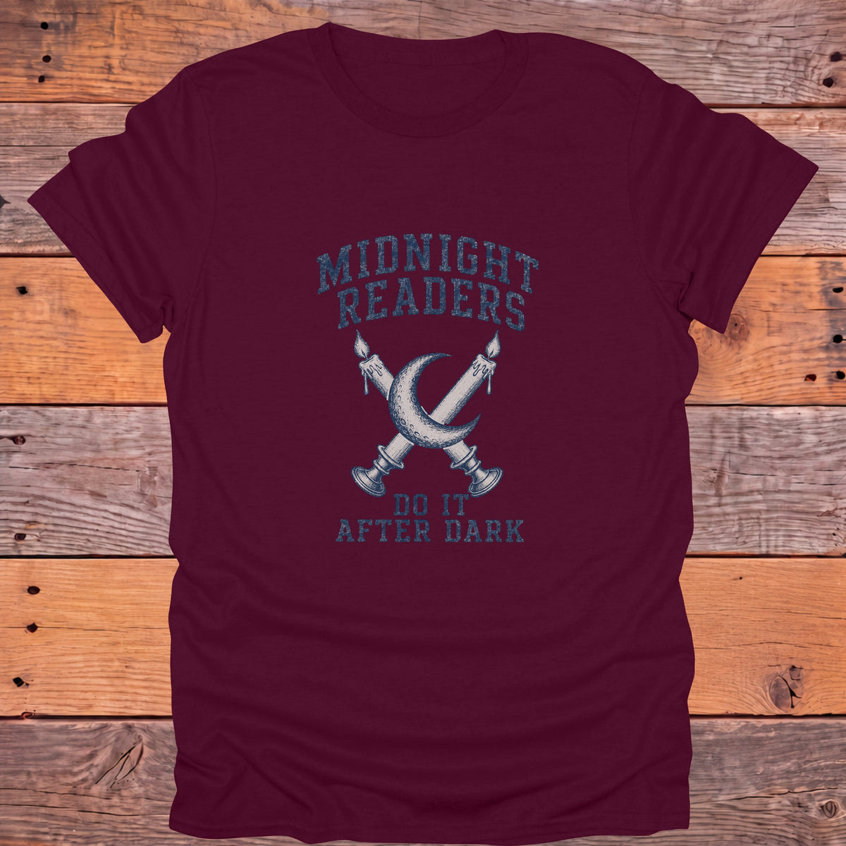 Midnight Readers Do It After Dark Bookish T-Shirt - Maroon