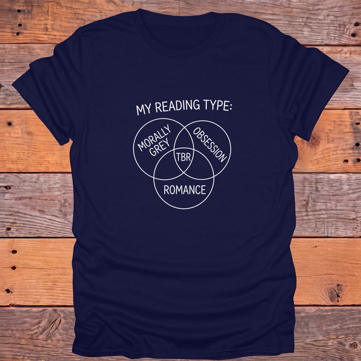 My Reading Type Morally Grey Obsession Romance TBR Bookish T-Shirt - Navy