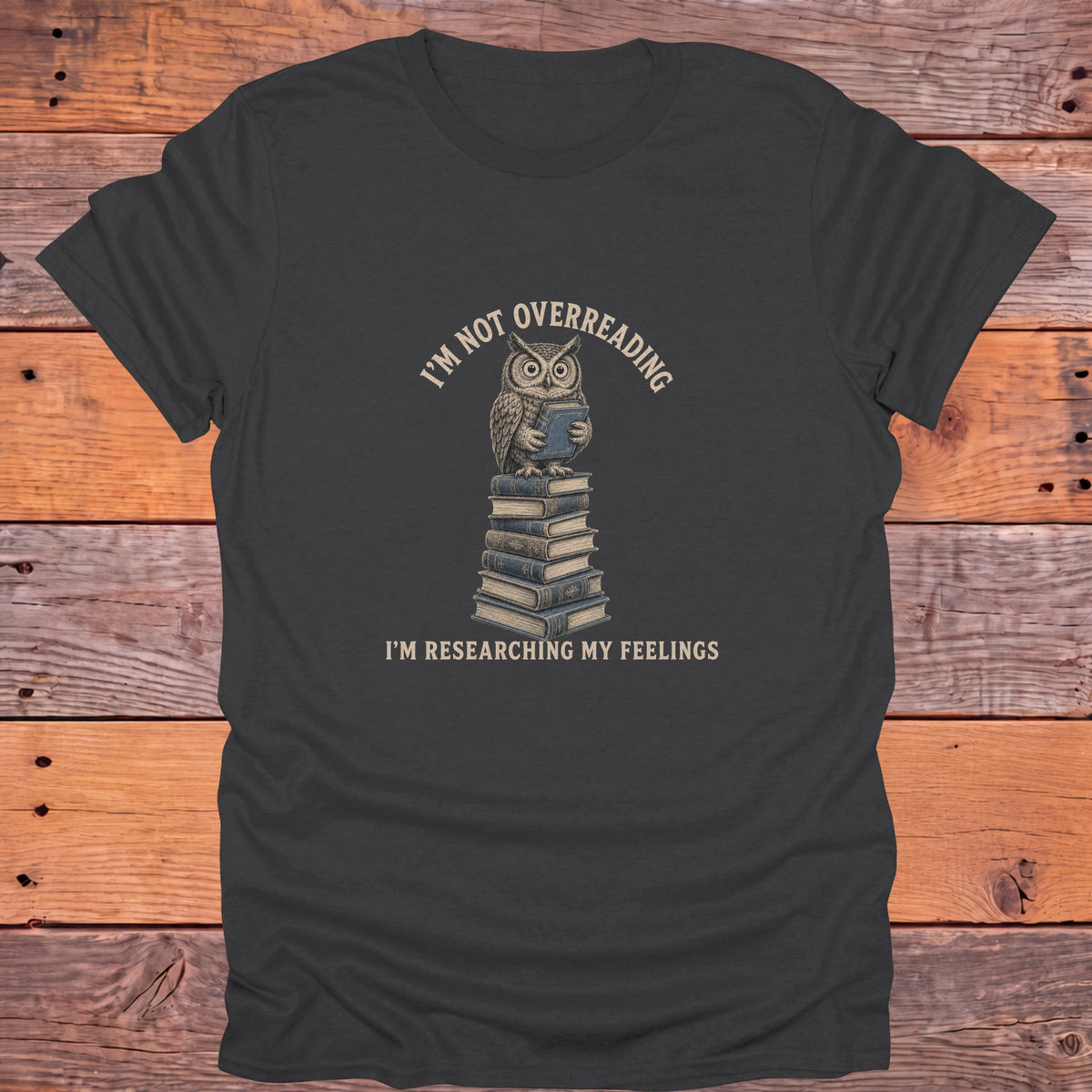 Not Overreading Researching Feelings Owl Bookish T-Shirt - Charcoal