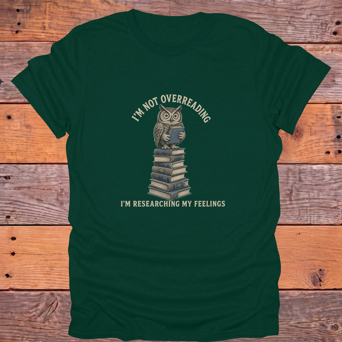 Not Overreading Researching Feelings Owl Bookish T-Shirt - Forest Green