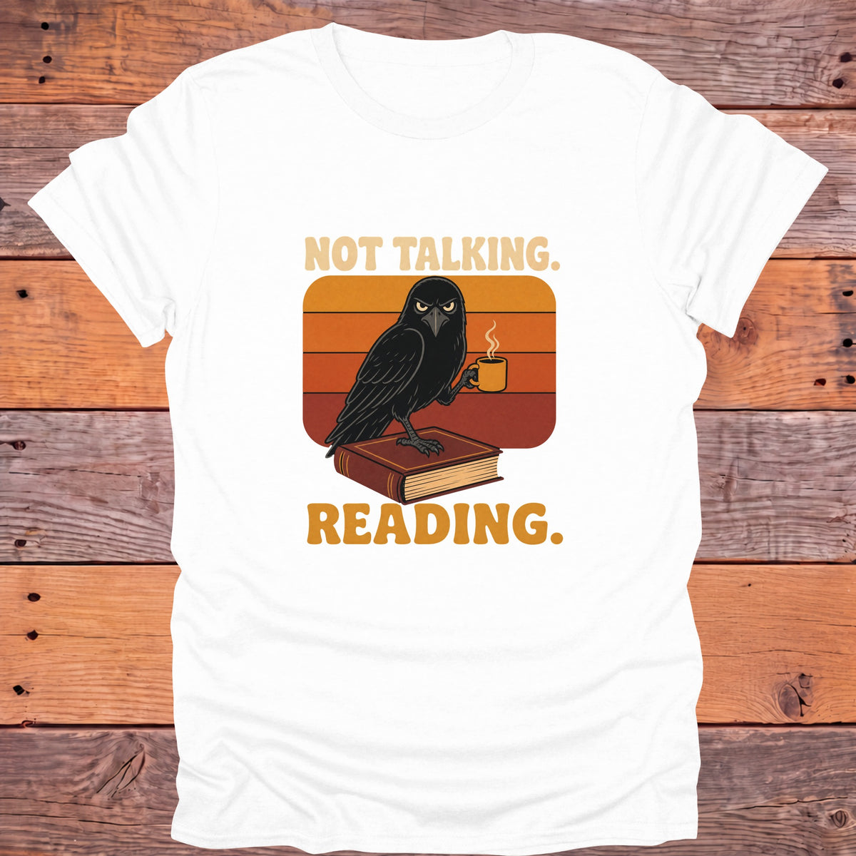 Not Talking I'm Reading Raven Bookish T-Shirt - White