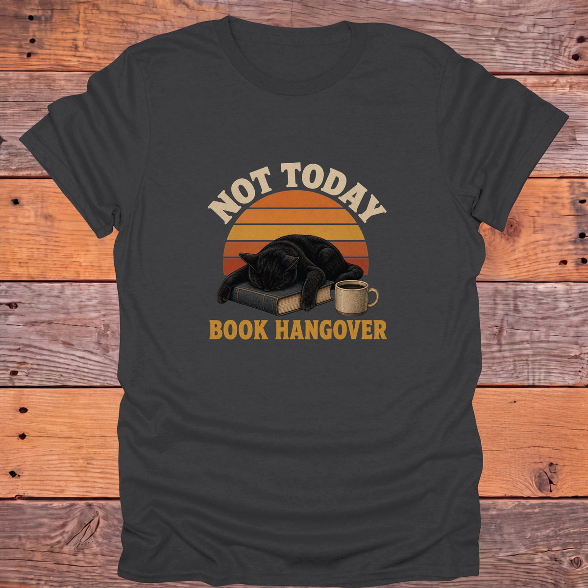 Not Today Book Hangover Black Cat Bookish T-Shirt - Charcoal
