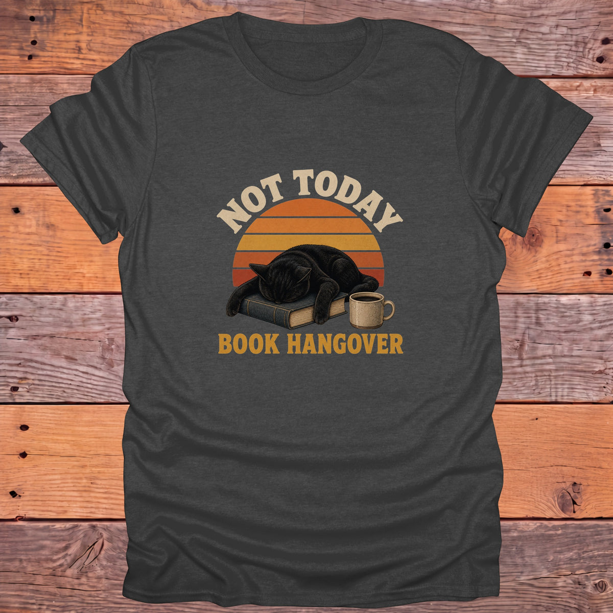Not Today Book Hangover Black Cat Bookish T-Shirt - Dark Heather