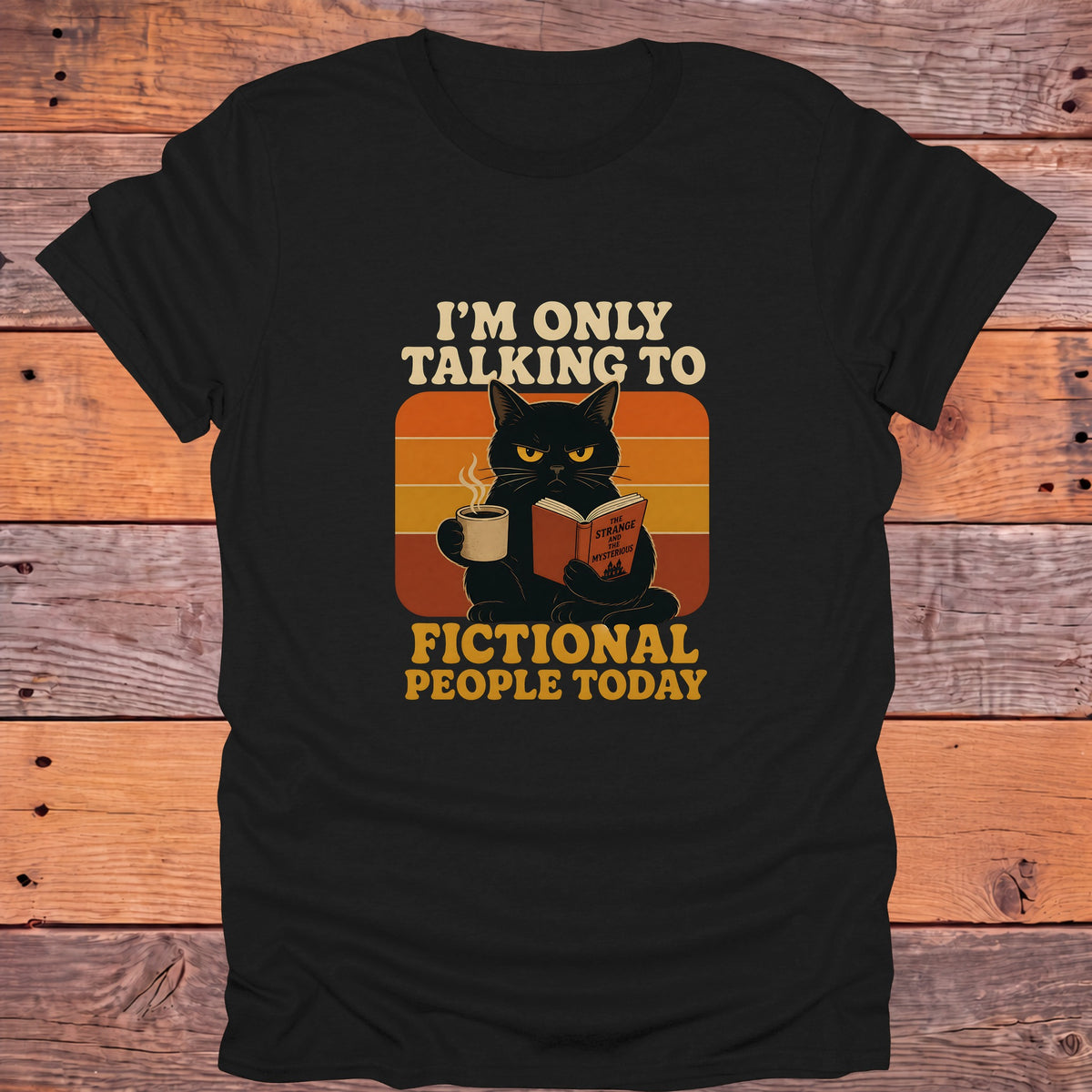 Only Talking to Fictional People Today Black Cat Bookish T-Shirt - Black