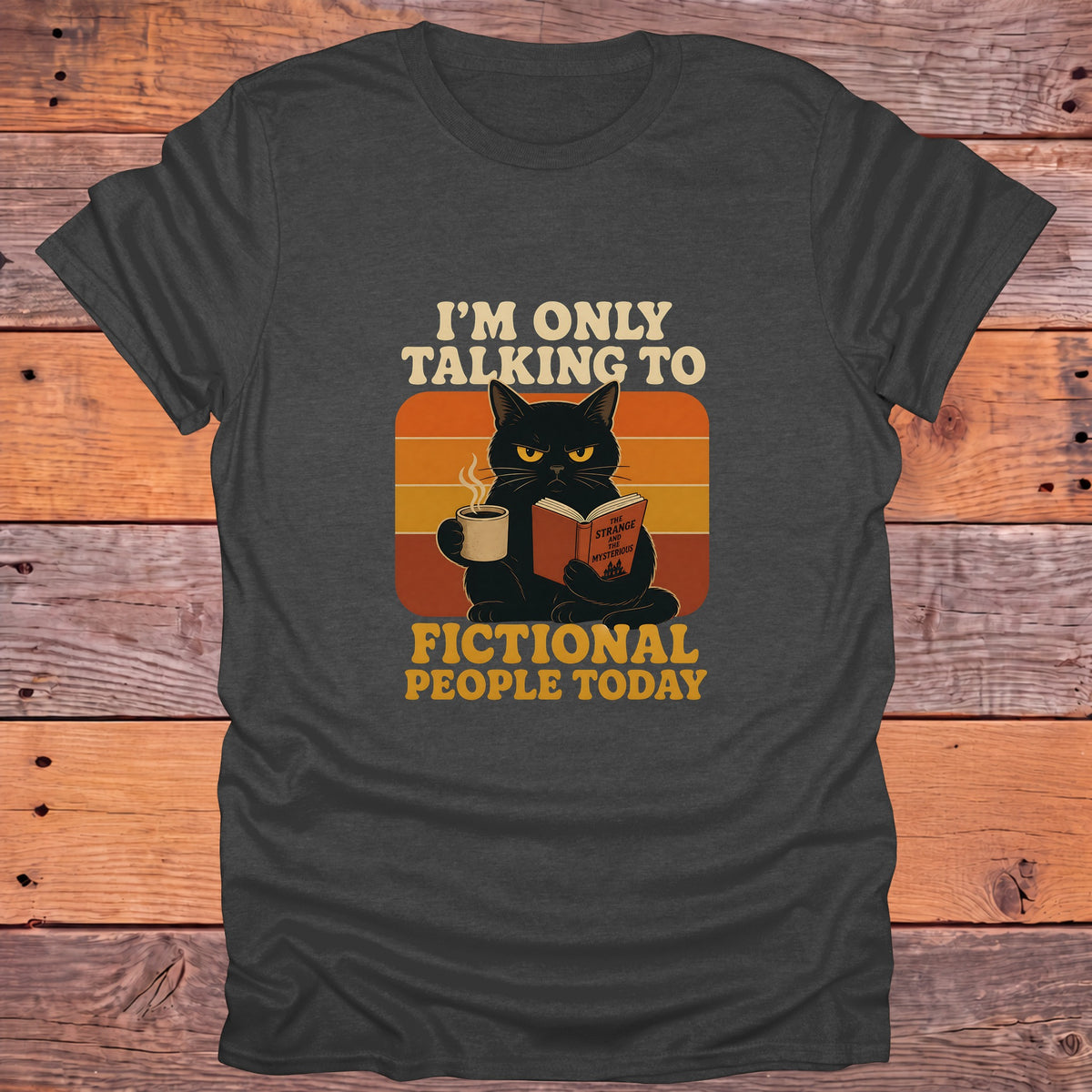 Only Talking to Fictional People Today Black Cat Bookish T-Shirt - Dark Heather