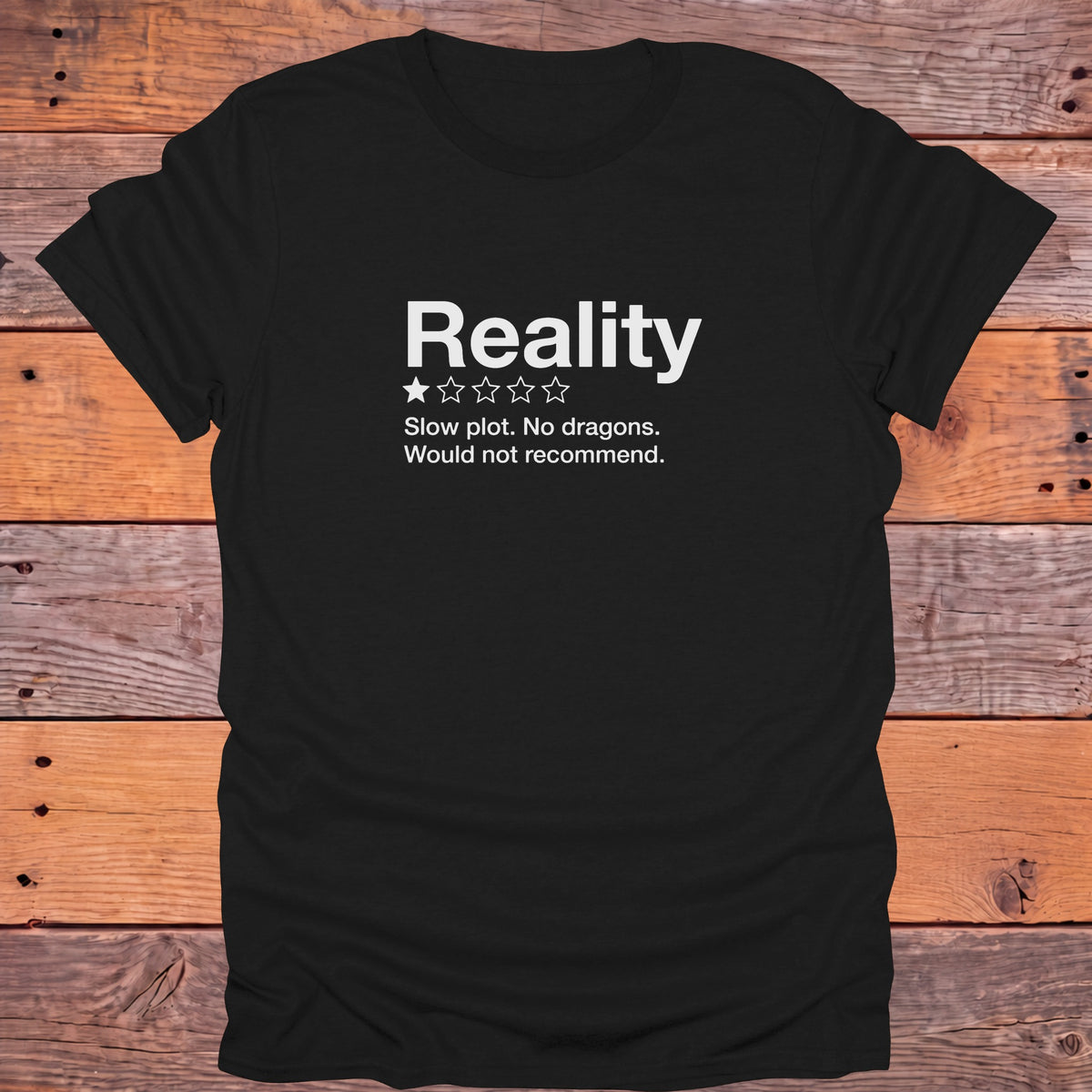 Reality One Star Review Slow Plot No Dragons Bookish T-Shirt - Black