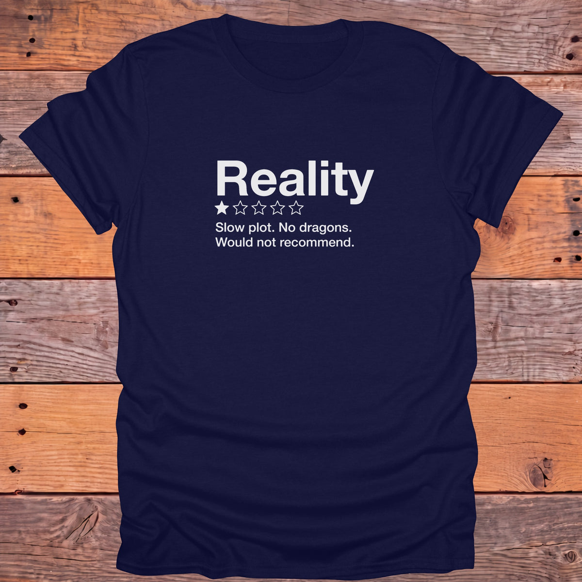 Reality One Star Review Slow Plot No Dragons Bookish T-Shirt - Navy