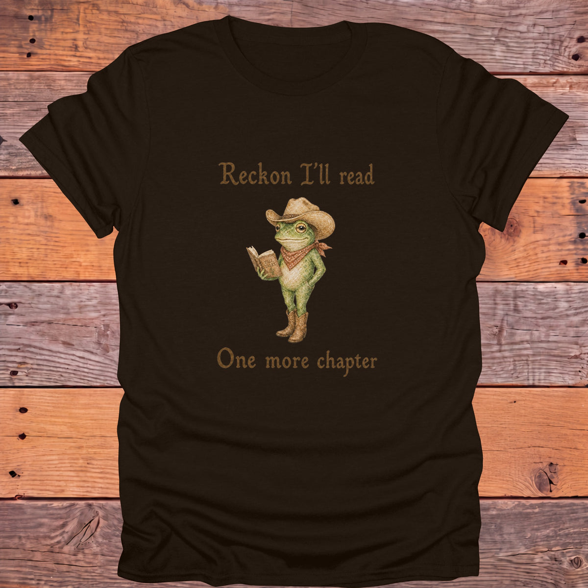 Reckon I'll Read One More Chapter Cowboy Frog Bookish T-Shirt - Dark Chocolate