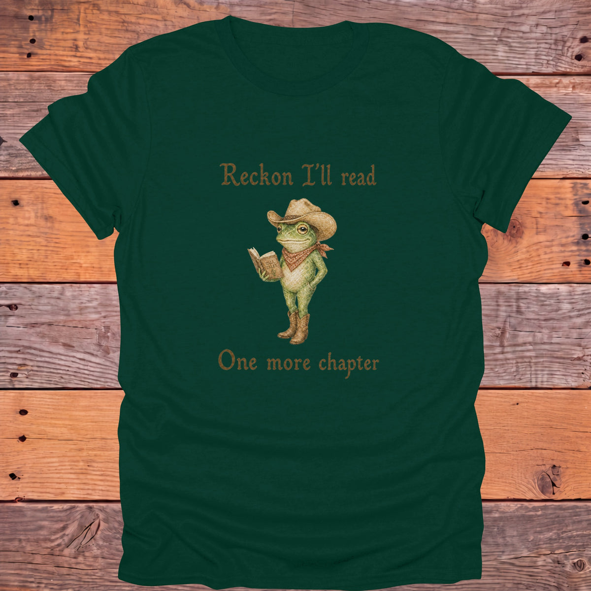 Reckon I'll Read One More Chapter Cowboy Frog Bookish T-Shirt - Forest Green