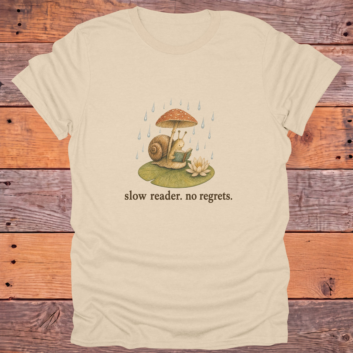 Slow Reader No Regrets Snail Bookish T-Shirt - Sand