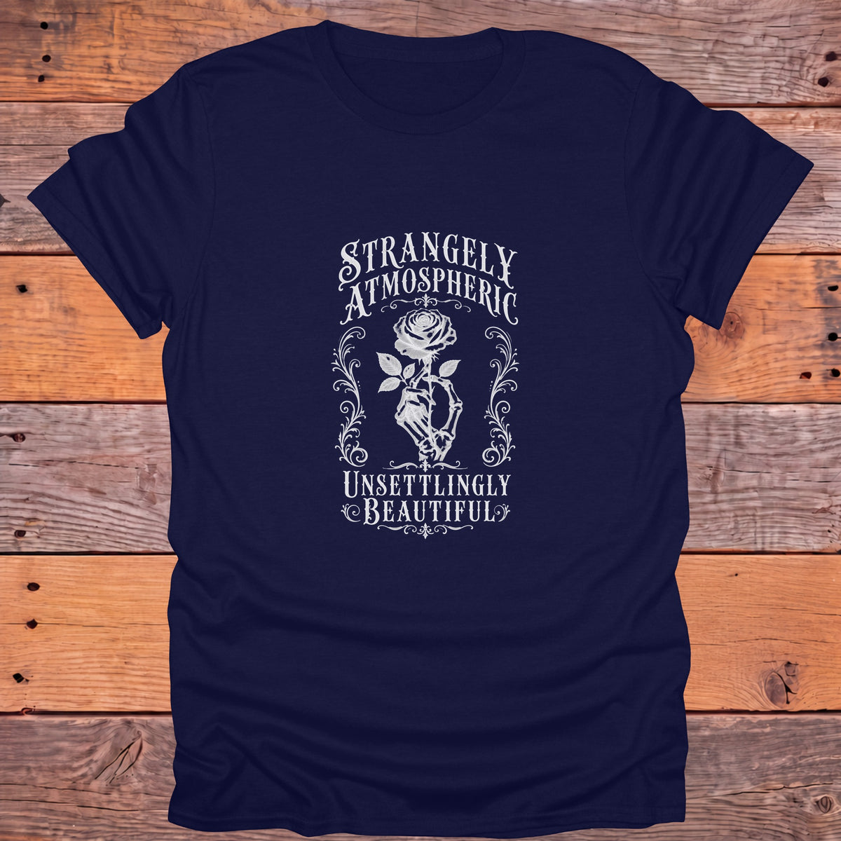 Strangely Atmospheric Unsettlingly Beautiful Gothic Bookish T-Shirt - Navy