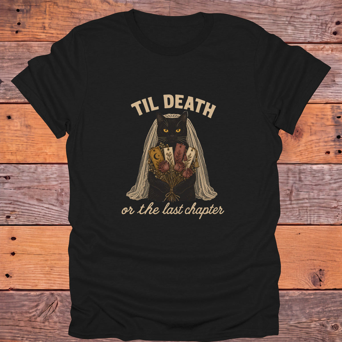 Til Death or the Last Chapter Black Cat Bookish T-Shirt - Black