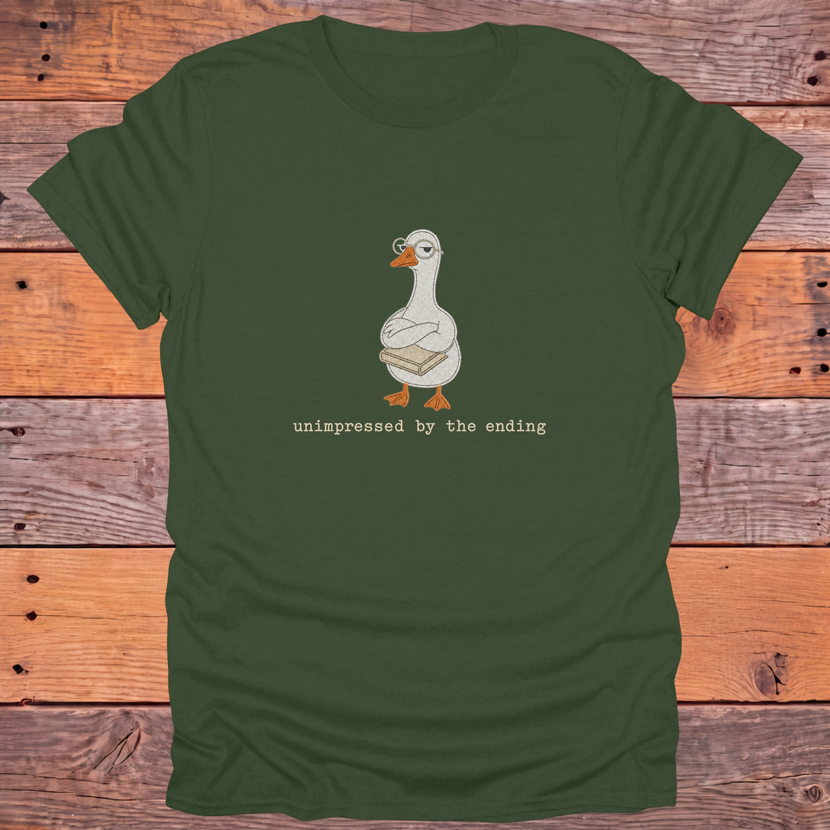 Unimpressed by the Ending Goose Bookish T-Shirt - Military Green