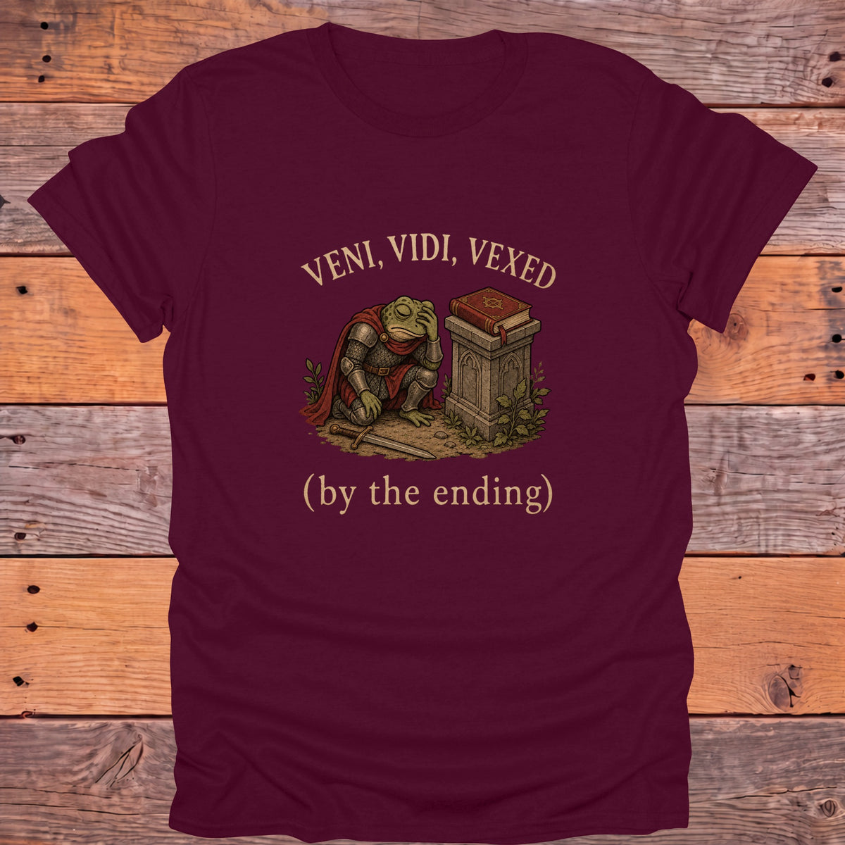 Veni Vidi Vexed by the Ending Bookish T-Shirt - Maroon