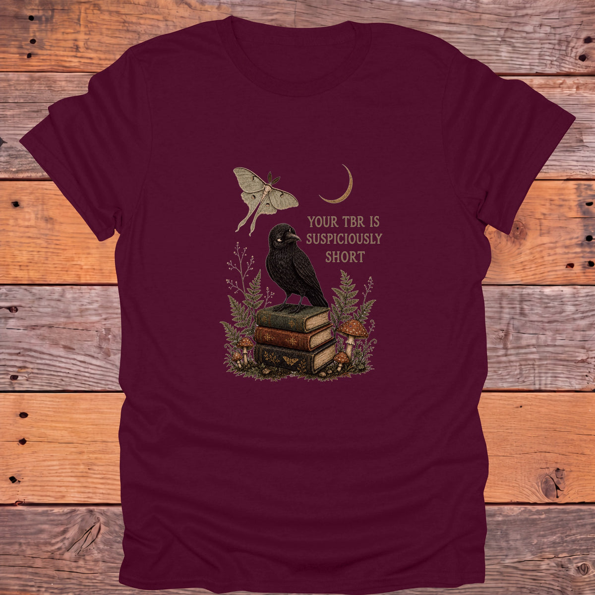 Your TBR Is Suspiciously Short Bookish T-Shirt - Maroon